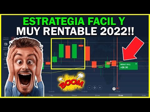 👉 Estrategia Super Fácil y Muy Efectiva para Opciones Binarias (IQ OPTION 2022)🔥