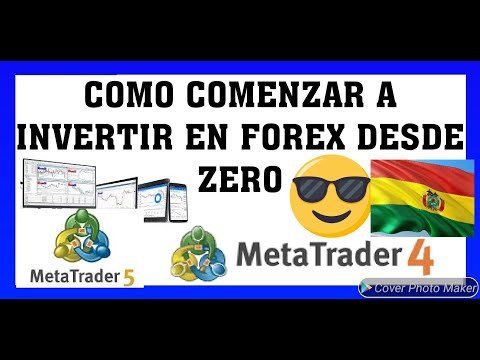 👉💲CÓMO comenzar a invertir en forex trading desde zero COMO FUNCIONA 2019 TRADING FOREX BOLIVIA💲