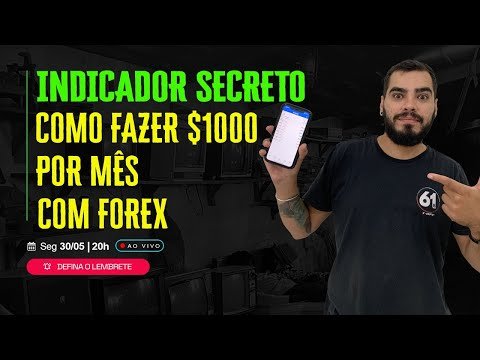 Indicador Secreto – Método para fazer MIL DOLARES por mÊs com Forex!