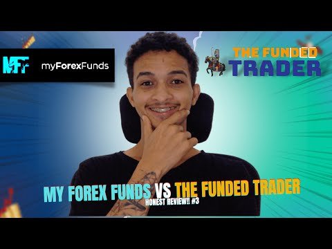 My Forex Funds Vs THE FUNDED TRADER – Qual Ã© melhor de aprovar? Analise Honesta!!