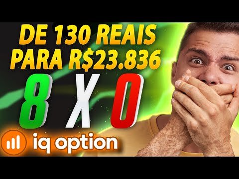 IQ OPTION – COMO EU FIZ R$ 130 REAIS VIRAR R$ 23.836 OPÇÕES BINÁRIAS APRENDA!