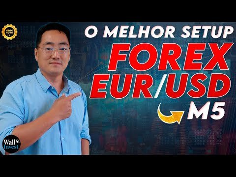 [ FOREX ] A MELHOR ESTRATÉGIA DAY TRADE para EUR/USD no gráfico M5