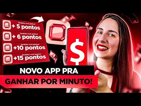 ❌NOVO APP PARA GANHAR POR MINUTO! SAQUE BAIXO, GANHE DINHEIRO APENAS COM CELULAR!