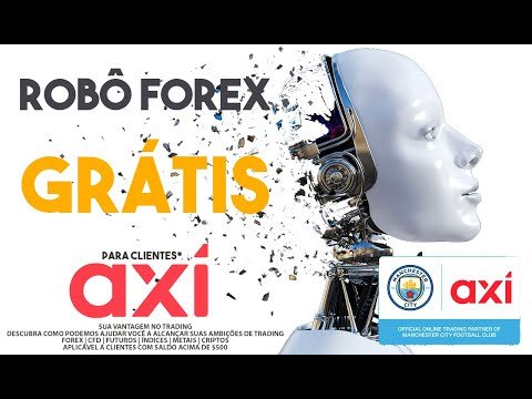 Robozinho trader forex AxiBot – funciona com 250 dólares ou mais. EA Forex