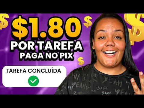 $1.80 POR TAREFA NO PIX l GANHAR DINHEIRO NA INTERNET PELO CELULAR