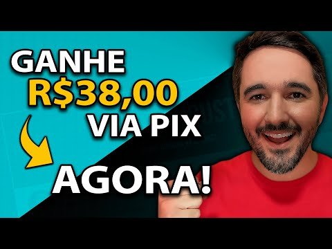GANHE R$38,00 AGORA – APLICATIVO PAGANDO NO PIX NA HORA