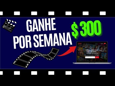 Receba $ 300 por semana apenas assistindo filmes (Ganhar dinheiro online)