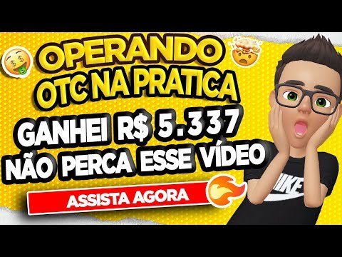 IQ OPTION: LUCREI R$ 5.337,97 EM OTC COM ESTRATÉGIAS SIMPLES! E SEM DÚVIDA A MELHOR DE TODOS!