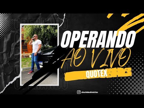 QUOTEX E IQ OPTION – LUCRANDO AO VIVO