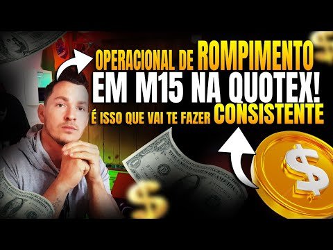 [QUOTEX] Rompimento de M15 – Aprenda como Operar em M15 e Lucre Muito em Opções Binarias!